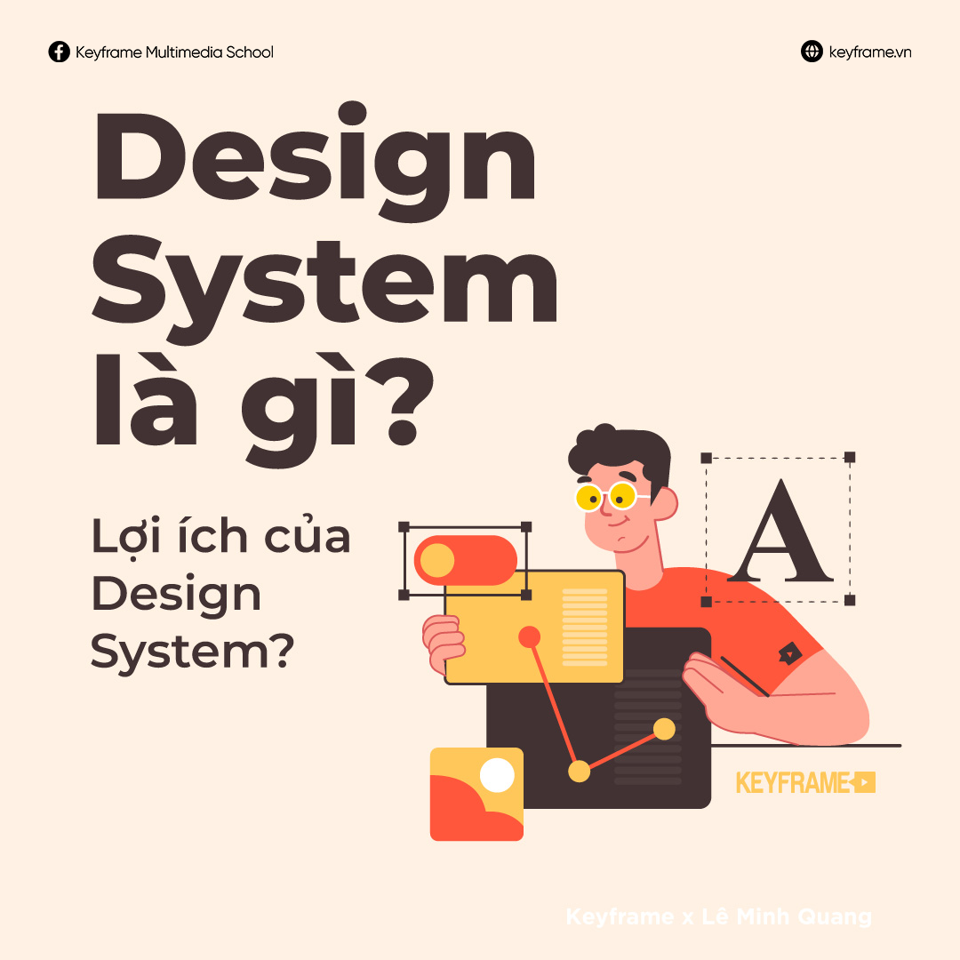 Design System là gì? Tại sao cần có Design System?
