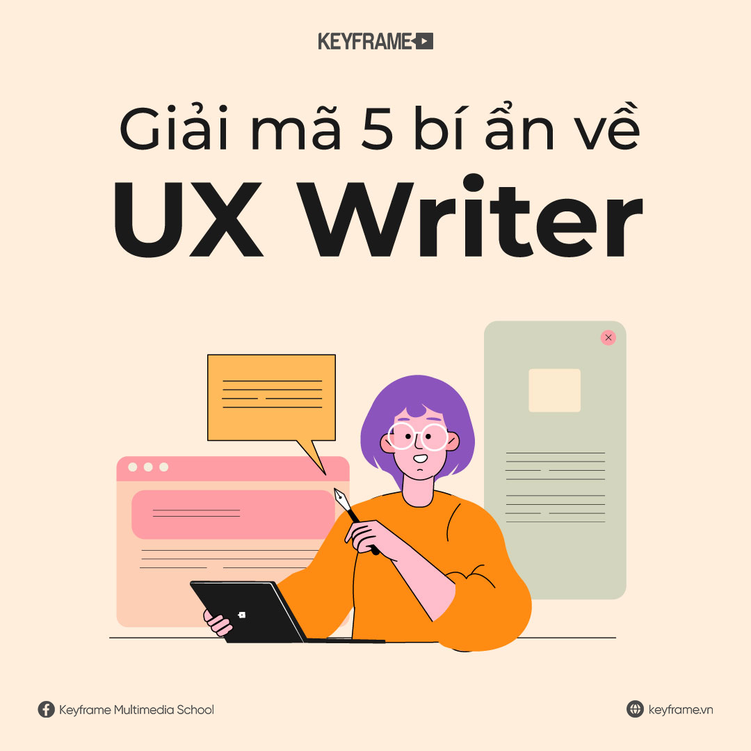 Giải mã 5 bí ẩn về UX Writer