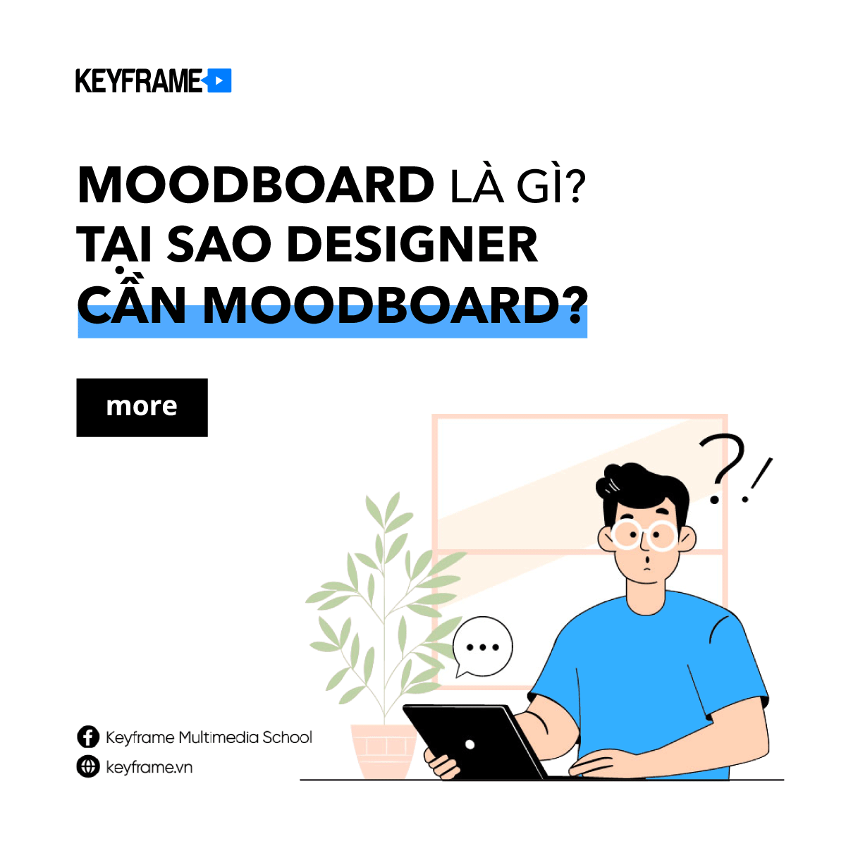 Moodboard là gì? Tại sao Designer cần Moodboard
